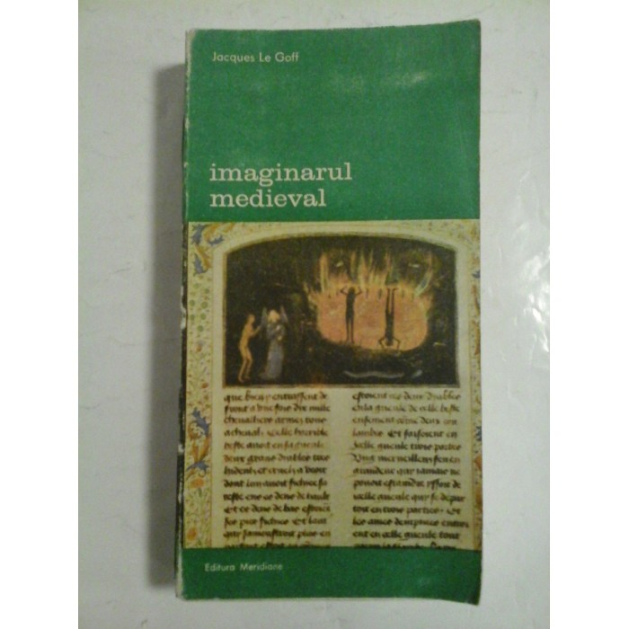 IMAGINARUL MEDIEVAL-JACQUES LE GOFF